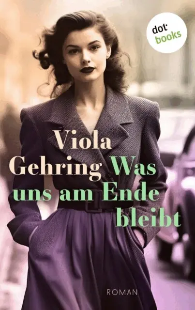 Viola Gehring - Was uns am Ende bleibt, E-bok. Tillgänglighet: Lägg i varukorg