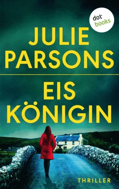 Julie Parsons - Eiskonigin, E-bok