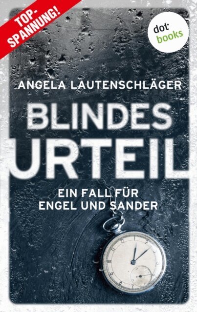 Angela Lautenschlager - Blindes Urteil, E-bok