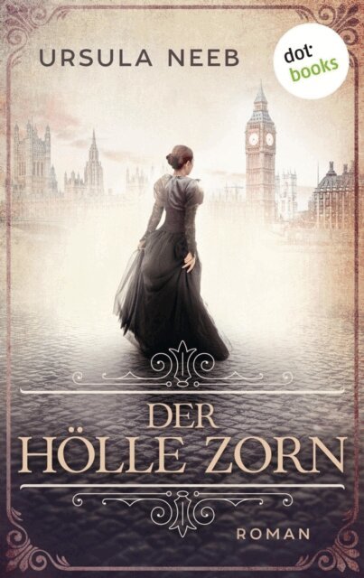 Ursula Neeb - Der Holle Zorn, E-bok
