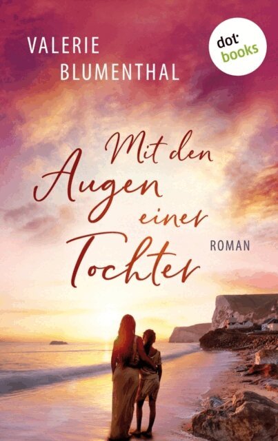 Valerie Blumenthal - Mit den Augen einer Tochter, E-bok. Tillgänglighet: Lägg i varukorg