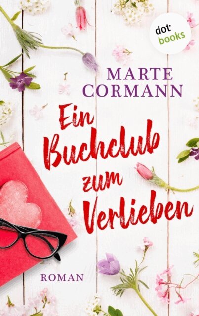 Marte Cormann - Ein Buchclub zum Verlieben, E-bok