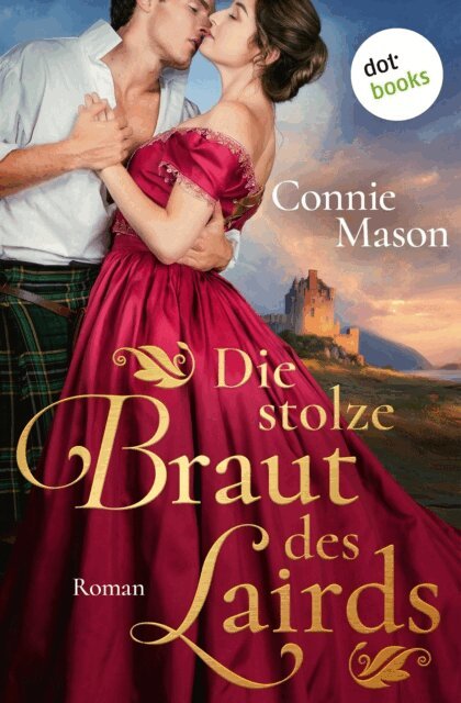 Connie Mason - Die stolze Braut des Lairds, E-bok