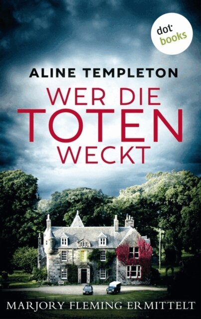Aline Templeton - Wer die Toten weckt, E-bok