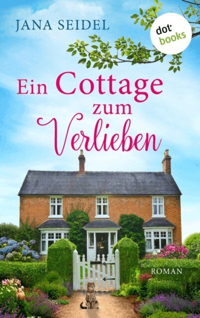 Jana Seidel - Ein Cottage zum Verlieben, E-bok