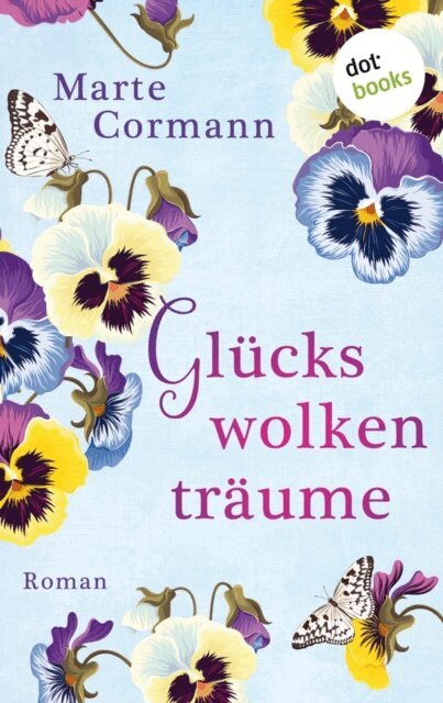 Marte Cormann - Gluckswolkentraume, E-bok
