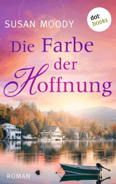 Susan Moody - Die Farbe der Hoffnung, E-bok