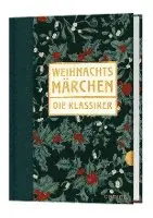Weihnachtsmärchen - Die Klassiker, Inbunden. Tillgänglighet: Lägg i varukorg