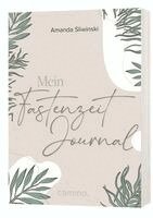 Mein Fastenzeit-Journal