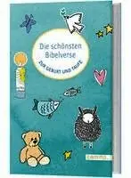 Die schönsten Bibelverse zur Geburt und Taufe