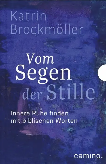 Katrin Brockmoller - Vom Segen der Stille, E-bok. Tillgänglighet: Lägg i varukorg