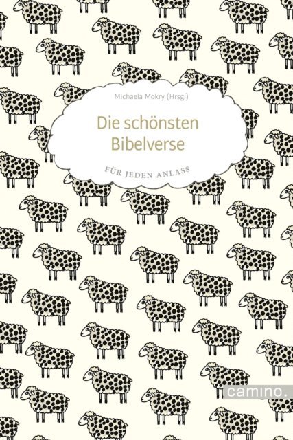 Michaela Mokry - Die schönsten Bibelverse für jeden Anlass, E-bok