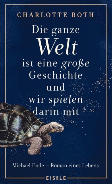 Charlotte Roth - Die ganze Welt ist eine große Geschichte, und wir spielen darin mit, E-bok
