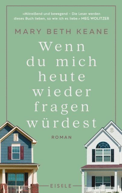 Mary Beth Keane - Wenn du mich heute wieder fragen würdest, E-bok