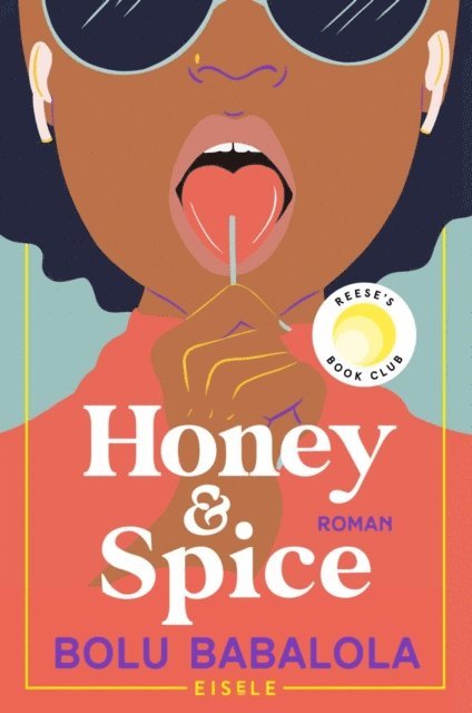 Bolu Babalola - Honey & Spice, E-bok