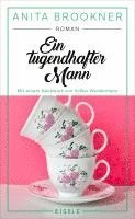 Anita Brookner - Ein tugendhafter Mann, Inbunden