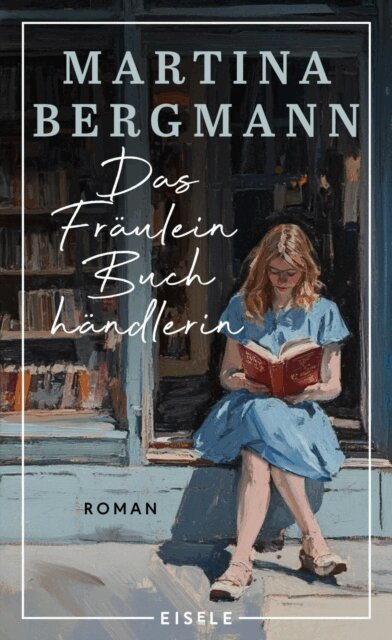 Martina Bergmann - Das Fräulein Buchhändlerin, E-bok