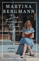 Martina Bergmann - Das Fräulein Buchhändlerin, Häftad