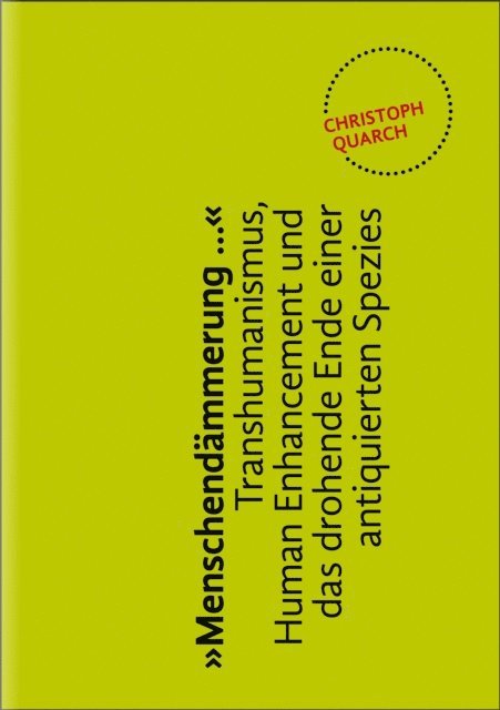 Christoph Quarch - "Menschendämmerung...", E-bok