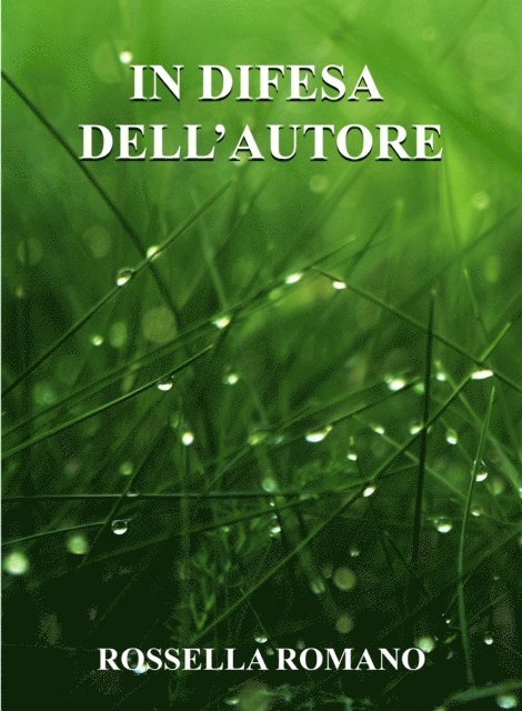 Rossella Romano - In Difesa Dell'autore, E-bok