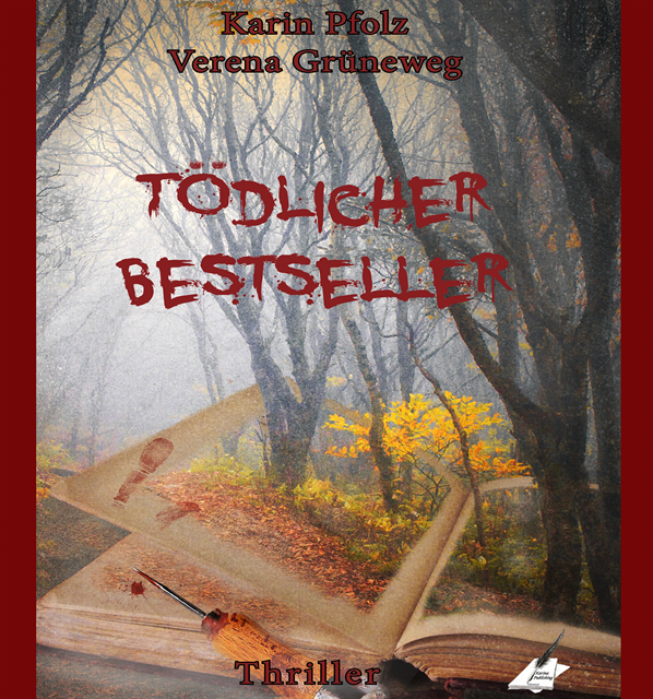 Verena Gruneweg, Karin Pfolz - Tödlicher Bestseller, E-bok