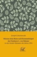 Joseph Goluchowski - Skizzen einer Reise nach Konstantinopel des Freyherrn L. von Stürmer, Häftad