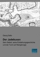 Georg Sello - Der Jadebusen, Häftad
