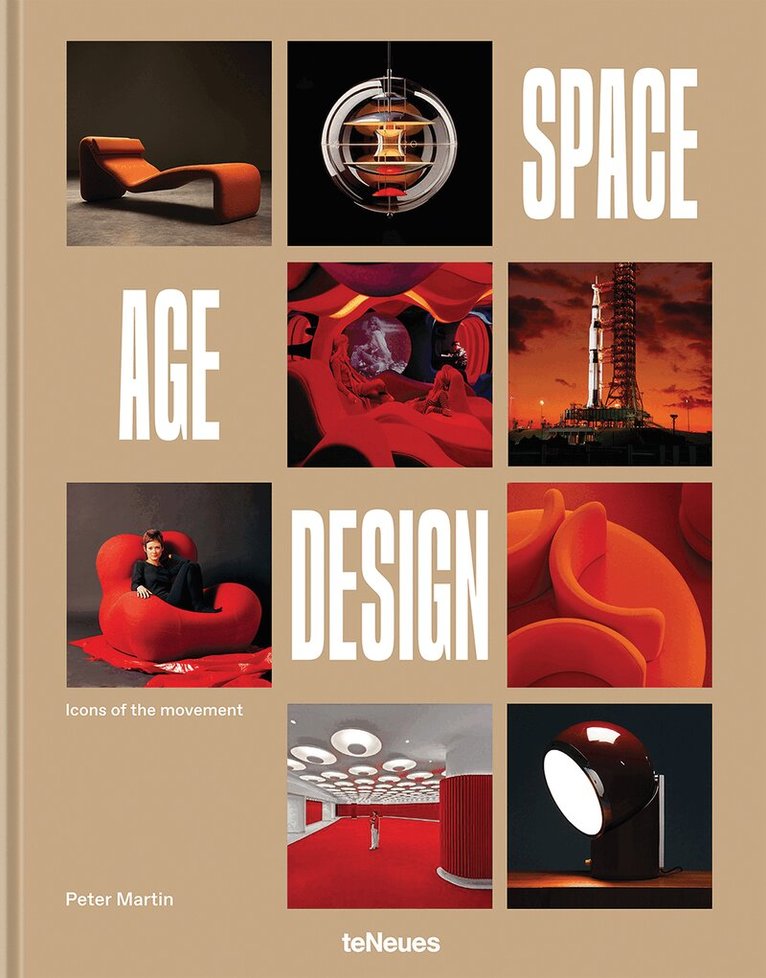 Peter Martin - Space Age Design, Inbunden