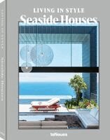 Agata Toromanoff, Pierre Toromanoff - Living in Style Seaside Houses (DE), Inbunden