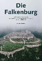 Johannes Müller-Kissing - Die Falkenburg, Inbunden. Tillgänglighet: Lägg i varukorg
