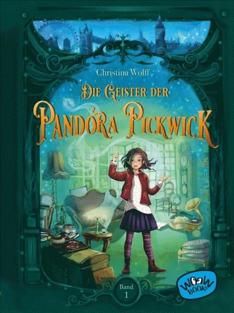 Christina Wolff - Die Geister der Pandora Pickwick (Bd. 1), E-bok