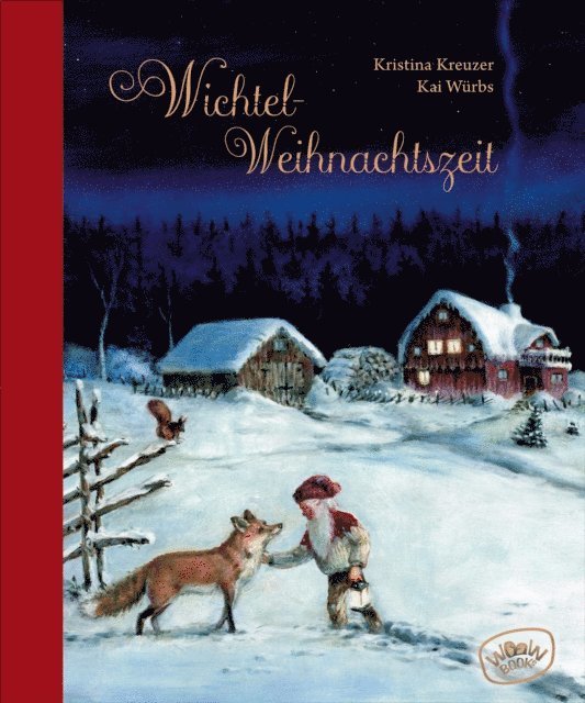 Kristina Kreuzer - Wichtel-Weihnachtszeit. Ein Hofwichtel schult um, E-bok
