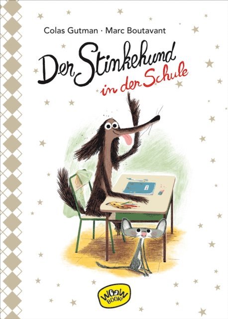 Colas Gutman - Der Stinkehund in der Schule (Bd.4), E-bok