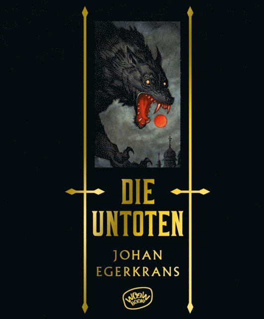 Johan Egerkrans - Die Untoten, E-bok