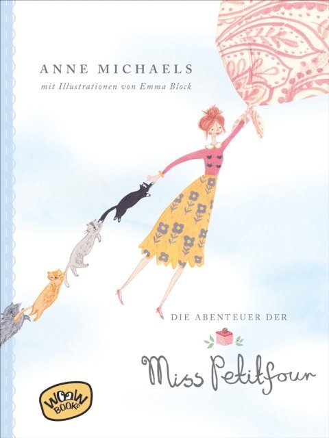 Anne Michaels - Die Abenteuer der Miss Petitfour, E-bok