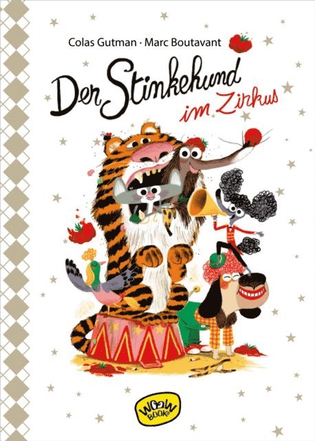 Colas Gutman - Der Stinkehund im Zirkus, E-bok