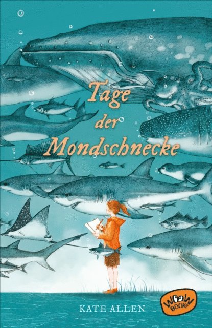 Kate Allen - Tage der Mondschnecke, E-bok