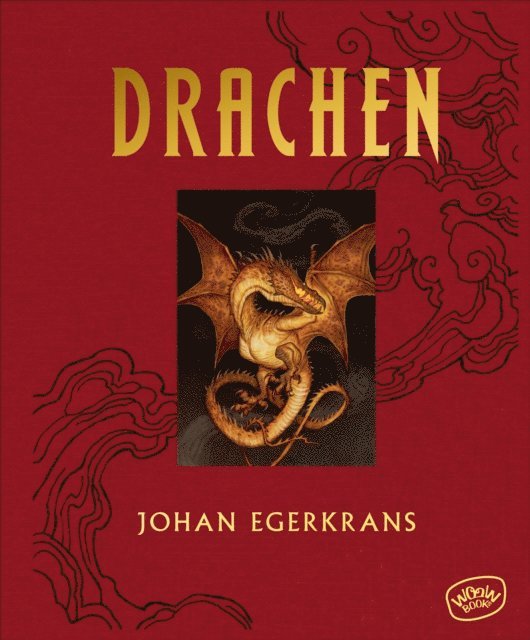 Johan Egerkrans - Drachen, E-bok