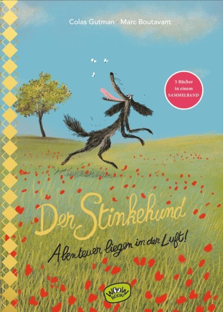 Colas Gutman - Der Stinkehund. Abenteuer liegen in der Luft, E-bok
