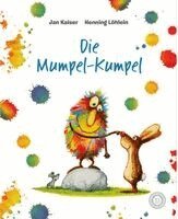 Jan Kaiser - Die Mumpel-Kumpel, Inbunden. Tillgänglighet: Lägg i varukorg