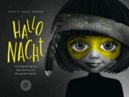 Thorsten Herken, Sophie Lucie Herken - Hallo Nacht. Ich mag dich gerne. Setz dich zu mir. Wir gucken Sterne, Inbunden