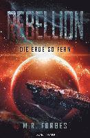 M. R. Forbes - Rebellion 1 - Der Widerstand, Häftad