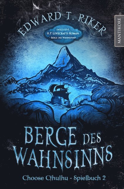 H.P. Lovecraft, Edward T. Riker - Choose Cthulhu 2 - Berge des Wahnsinns, E-bok