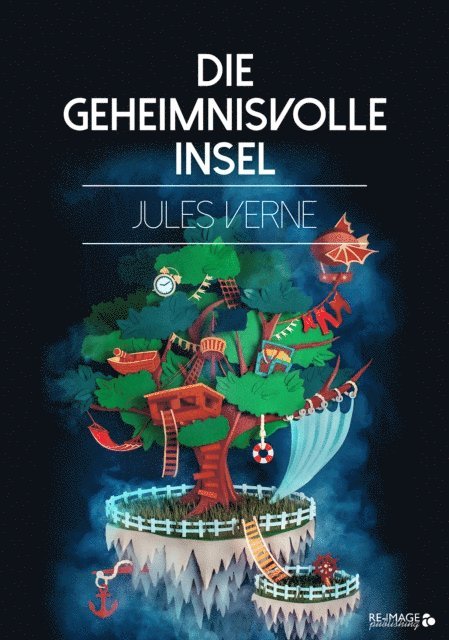 Jules Verne - Die geheimnisvolle Insel, E-bok