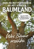 Hans-Helmut Poppendieck, Helmut Schreier - Baumland - Was Bäume erzählen. Auf Entdeckungsreise in Norddeutschland, Inbunden