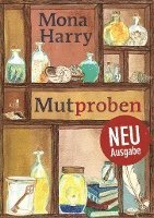Mona Harry - Mutproben, Inbunden