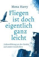 Mona Harry - Fliegen ist doch eigentlich ganz leicht, Inbunden