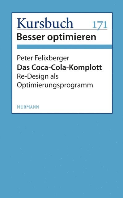 Peter Felixberger - Das Coca-Cola-Komplott, E-bok