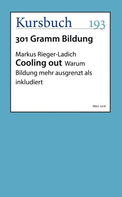 Markus Rieger-Ladich - Cooling out, E-bok
