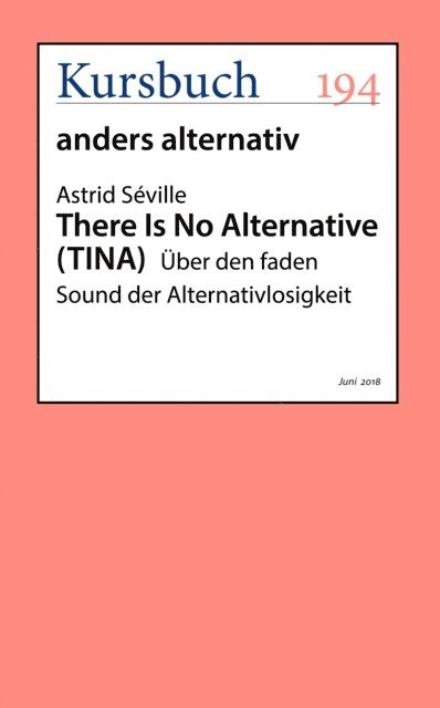 Astrid Seville - There Is No Alternative, E-bok